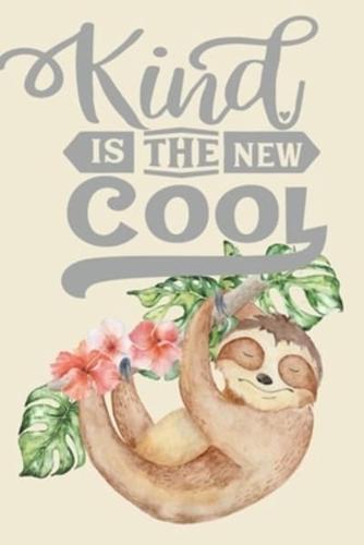 "Kind Is the New Cool"