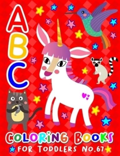 ABC Coloring Books for Toddlers No.67