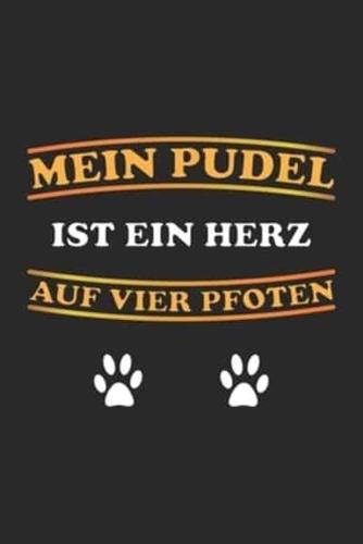 Mein Pudel Ist Ein Herz Auf Vier Pfoten