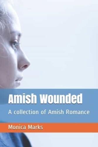 Amish Wounded