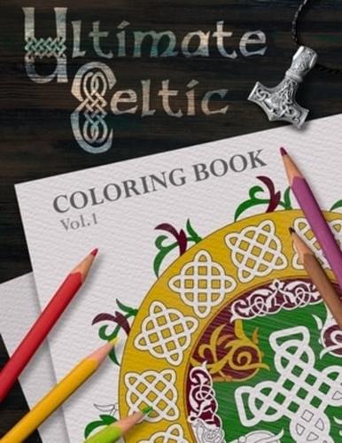 Ultimate Celtic Coloring Book Volume 1