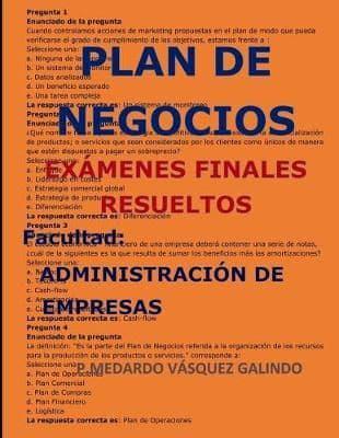 Plan de Negocios-Exámenes Finales Resueltos: Facultad: Administración de Empresas