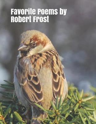 Favorite Poems by Robert Frost
