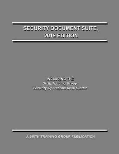 Security Document Suite, 2019 Edition