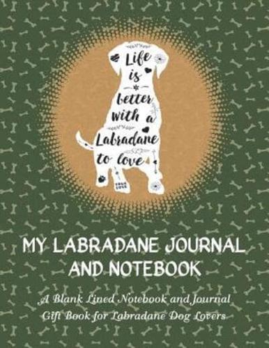 My Labradane Journal and Notebook