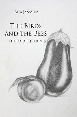 The Birds and the Bees - Halal Edition