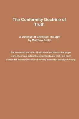The Conformity Doctrine of Truth