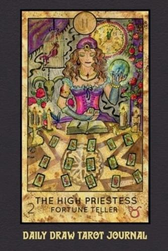 Daily Draw Tarot Journal, The High Priestess Fortune Teller