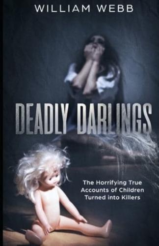 Deadly Darlings