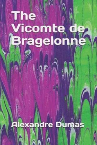 The Vicomte De Bragelonne