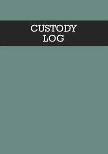 Custody Log