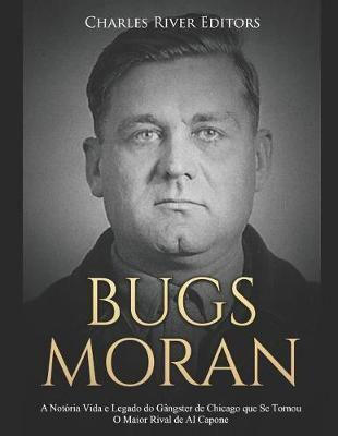 Bugs Moran