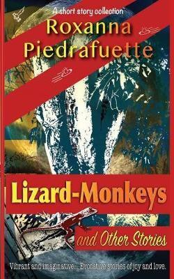 Lizard-Monkeys and Other Stories