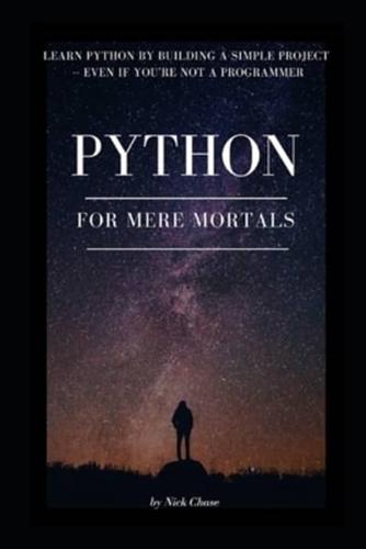 Python for Mere Mortals