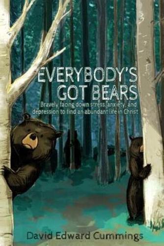 Everybody's Got Bears