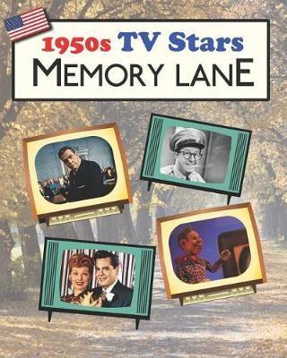1950S TV Stars Memory Lane