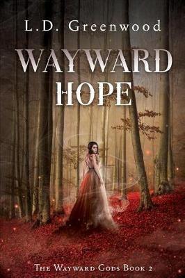 Wayward Hope