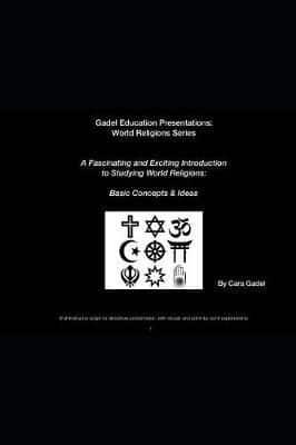 A Fascinating and Exciting Introduction to Studying World Religions