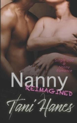 Nanny Reimagined