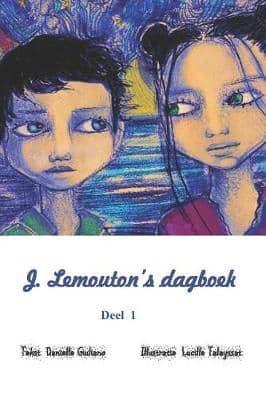 J. Lemouton's Dagboek Deel 1