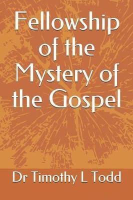 Fellowship of the Mystery of the Gospel