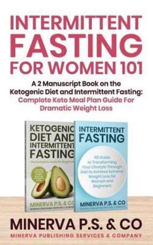 Intermittent Fasting For Women 101