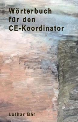 Wörterbuch Für Den CE-Koordinator