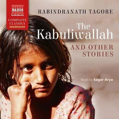 The Kabuliwallah and Other Stories Lib/E