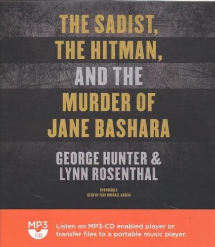 The Sadist, the Hitman, and the Murder of Jane Bashara