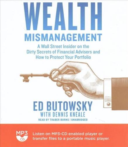 Wealth Mismanagement