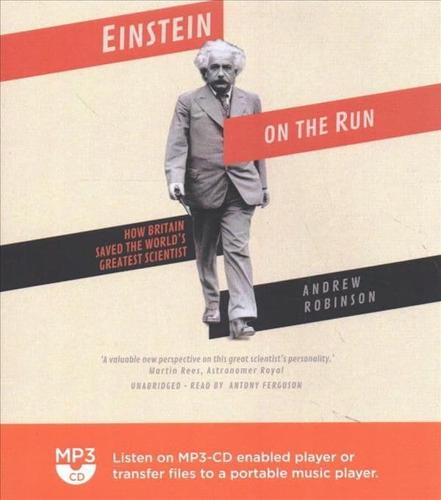 Einstein on the Run