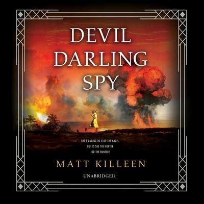 Devil Darling Spy Lib/E