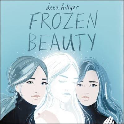 Frozen Beauty Lib/E