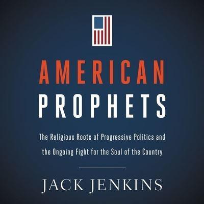 American Prophets