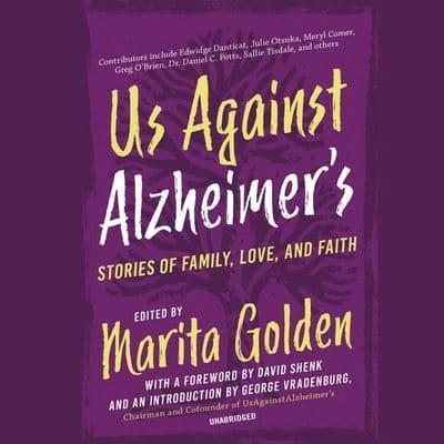 Us Against Alzheimer's Lib/E