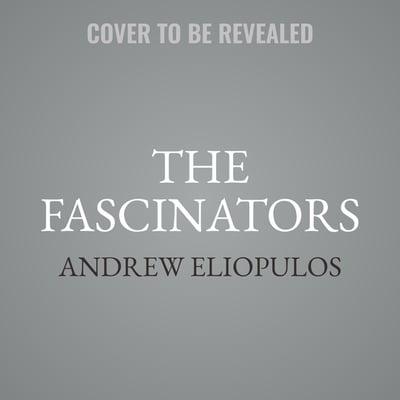 The Fascinators Lib/E