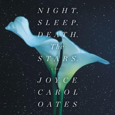 Night. Sleep. Death. The Stars. Lib/E