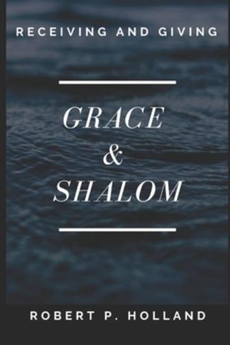 Grace & Shalom