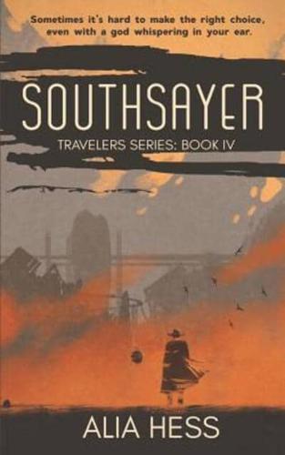 Southsayer (Travelers Series