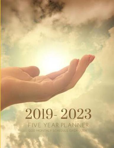2019-2023 Five Year Planner Praise Gods Goals Monthly Schedule Organizer