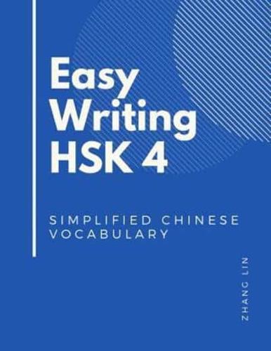 Easy Writing HSK 4 Simplified Chinese Vocabulary