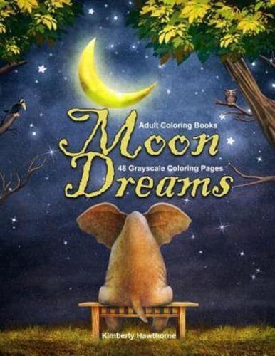 Adult Coloring Books Moon Dreams