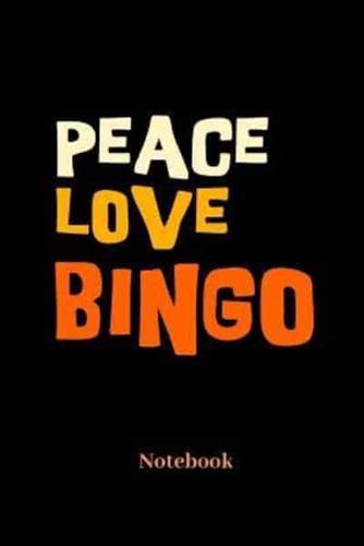Peace Love Bingo Notebook