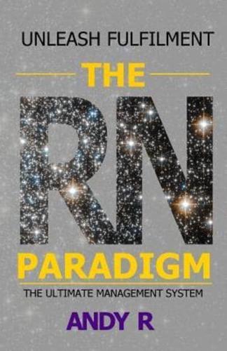 The RN Paradigm