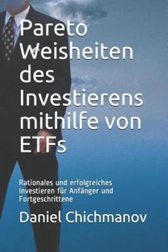 Pareto Weisheiten Des Investierens Mithilfe Von ETFs