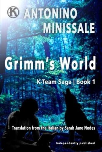 Grimm's World