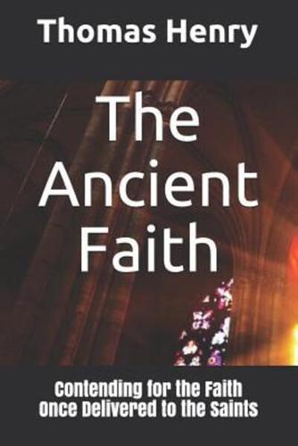 The Ancient Faith