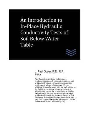 An Introduction to In-Place Hydraulic Conductivity Tests of Soil Below Water Table