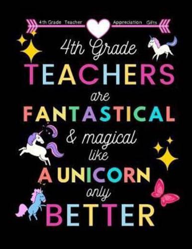 4th Grade Teacher Appreciation Gifts