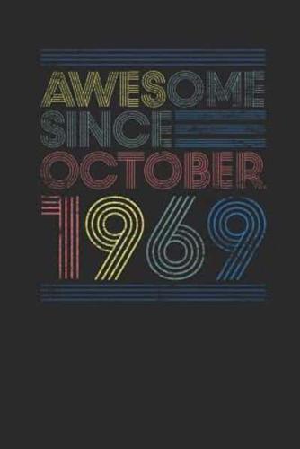 Awesome Since October 1969